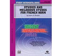 Studies and Melodious Etudes for Horn, Level III: Student Instrumental Course