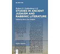 Studies in Ancient Judaism and Rabbinic Literature: 126 (Studia Judaica, 126)