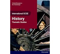 Studies in Change: Thematic Studies Student Book (OxfordAQA International GCSE History)