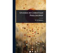 Studies in Christian Philosophy