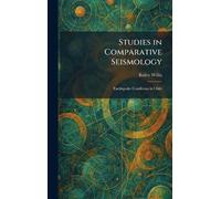 Studies in Comparative Seismology: Earthquake Conditions in Chile