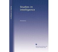 Studies in intelligence: Volume 4