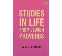 Studies in Life from Jewish Proverbs