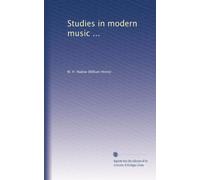Studies in modern music ...