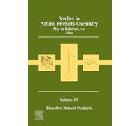 Studies in Natural Products Chemistry: Volume 87