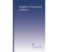Studies in numerical analysis