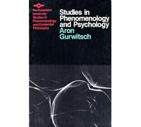 Studies in Phenomenology and Psychology (Studies in Phenomenology and Existential Philosophy)