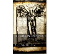 Studies In Prophecy (ebook)