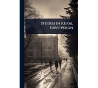 Studies in Rural Supervision