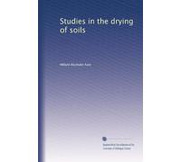 Studies in the drying of soils