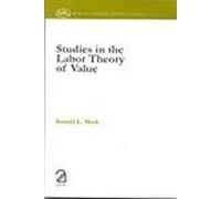 Studies in the Labor Theory of Value