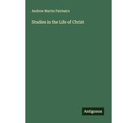 Studies in the Life of Christ