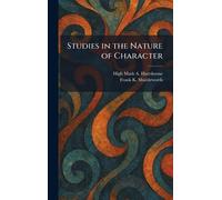Studies in the Nature of Character