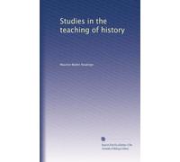Studies in the teaching of history