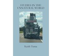 Studies in the Unnatural World