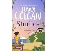 Studies: "just like Malory Towers for grown-ups": 4 (Maggie Adair)