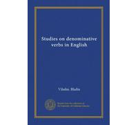 Studies on denominative verbs in English