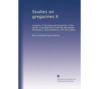 Studies on gregarines II: synopsis of the polycstid gregarines of the world, excluding those from the Myriapoda, Orthoptera, and Coleoptera, with four plates