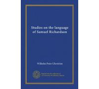 Studies on the language of Samuel Richardson