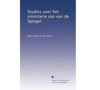 Studies over het ministerie van van de Spiegel