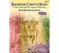 Studies Selected for Technique & Musicality Vol 2: BurgmüLler, Czerny & Hanon: