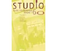 Studio 60. Guide Pedagogique (niveau 2)