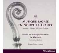 Studio de Musique Ancie Musique Sacrée En Nouvelle-France: Messes, Motets, (CD)