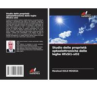 Studio delle proprietà optoelettroniche delle leghe HfxSi1-xO2