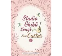 Studio Ghibli Songs Solo Guitar Vol.1 Intermediate