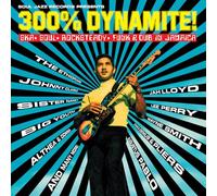 STUDIO ONE/ VV.AA. - 300% DYNAMITE! SKA, SOUL, ROCKSTEADY, FUNK AND DUB IN JAMAICA