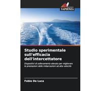 Studio sperimentale sull'efficacia dell'intercettatore