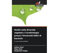 Studio sulla diversità vegetale e l'ecofisiologia presso l'Università KSKV di Kachchh: Un caso di studio sull'habitat