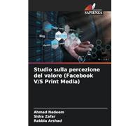 Studio sulla percezione del valore (Facebook V/S Print Media)