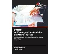 Studio sull'insegnamento della scrittura inglese: Una prospettiva di educazione ideologica e politica del curricolo