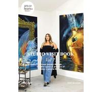 Studio Visit Book Vol 7: A visual journey through the studios and creative process of artists from around the world