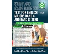 Study and Exam Guide for Test for English Majors Band 4 and Band 8 (TEM): The Official Genius Exam Coaches Edition (Test Preparation)