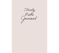 Study Babe Journal: Plan, Learn, and Glow Up Your Mindset