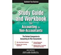 Study Guide and Workbook for Accounting for Non-Accountants (Quick Start Your Business)