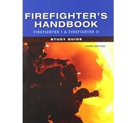 Study Guide for Firefighter's Handbook: Firefighter I and Firefighter II