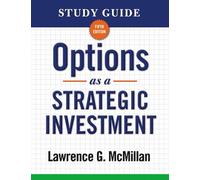 Study Guide for Options as a Strategic Investment 5th Edition