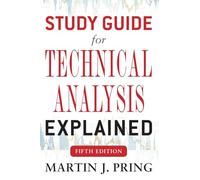 Guía de estudio de Análisis técnico explicado – Quinta edición