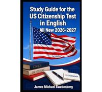 Study Guide for the US Citizenship Test: in English