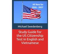 Study Guide for the US Citizenship Test in English and Vietnamese