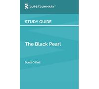 Study Guide: The Black Pearl by Scott O'Dell (SuperSummary)