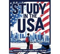 Study in the USA: A Practical Guide for International Students