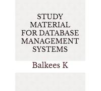 STUDY MATERIAL FOR DATABASE MANAGEMENT SYSTEMS