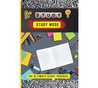 Study Mode Activated: The Ultimate Student Tracker
