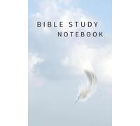 Study Notebook: Bible Study Journal, Sermon Notes, Notepad, Lined White Pages 6x9, Worship, Prayer Journal, Gift For Christians, Notebook For Scripture