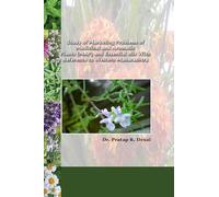 "Study of Marketing Problems of Medicinal and Aromatic Plants (Map) and Essential Oils with Reference to Western Maharashtra"