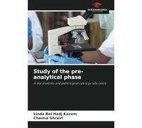 Study of the pre-analytical phase: in the anatomy and pathological cytology laboratory